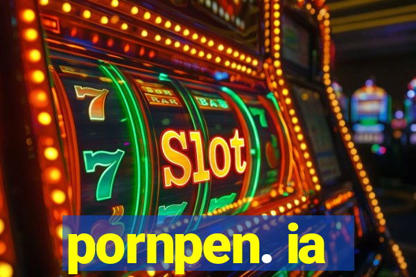 pornpen. ia